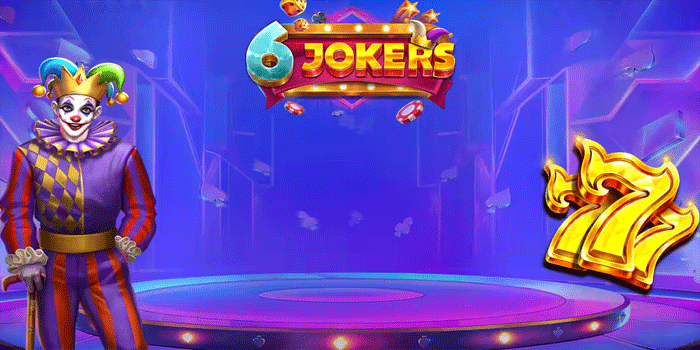 Tips Gacor Slot 6 Jokers Dengan Modal Terbatas