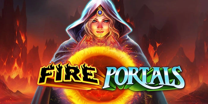 Strategi Menang Hadiah Besar Slot Fire Portals Tanpa Risiko