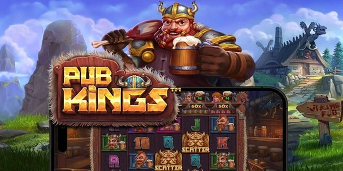 Teknik Praktis Menang Besar Slot Pub Kings Setiap Putaran