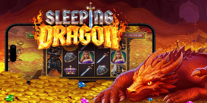 Panduan Lengkap Menang di Slot Sleeping Dragon