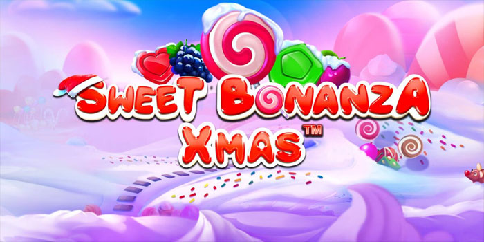 Tips Bermain Slot Sweet Bonanza Xmas yang Jarang Kalah